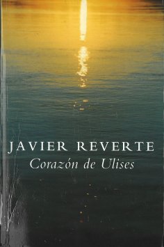 090316 CORAZON DE ULISES Javier REVERTE